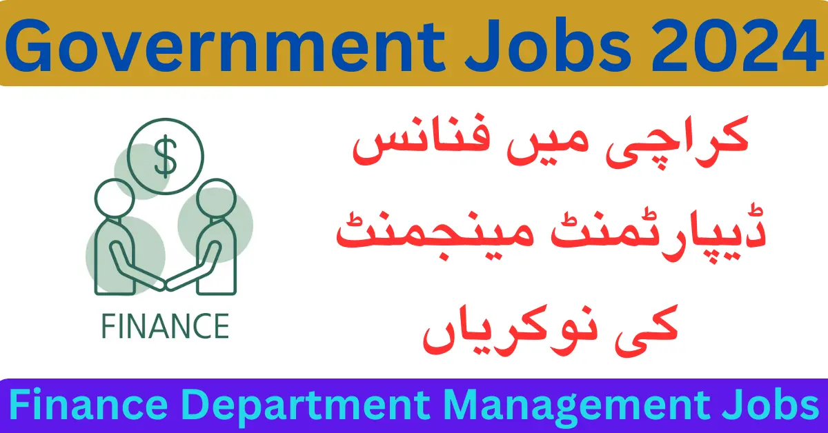 Latest Finance Department Karachi Posts 2024